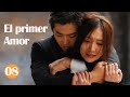 El primer amor 08|Telenovela china|Sub Español|初恋