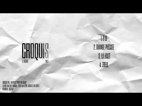 El Bobby - S16 (Prod by Balance Cooper) // CROQUIS Vol.1