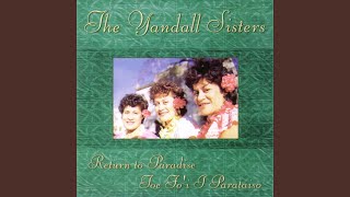 Video thumbnail of "The Yandall Sisters - Sentimental Journey"