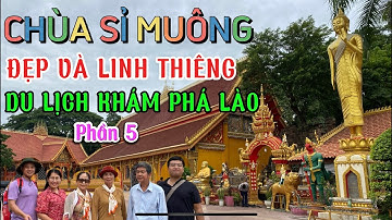THAM QUAN WAT SI MUONG - CHÙA LINH THIÊNG NHẤT VIÊNG CHĂN - DU LỊCH KHÁM PHÁ LÀO (phần 5)