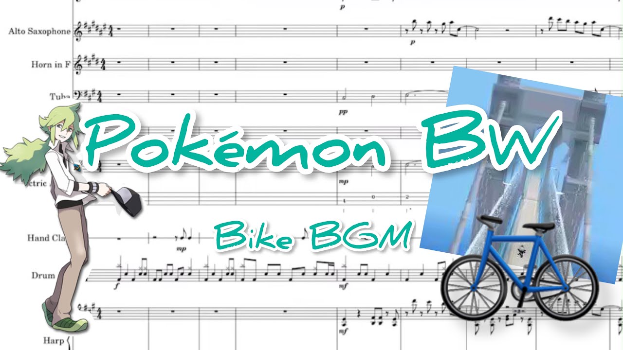 楽譜 ポケモンbw 自転車 Bgm Youtube