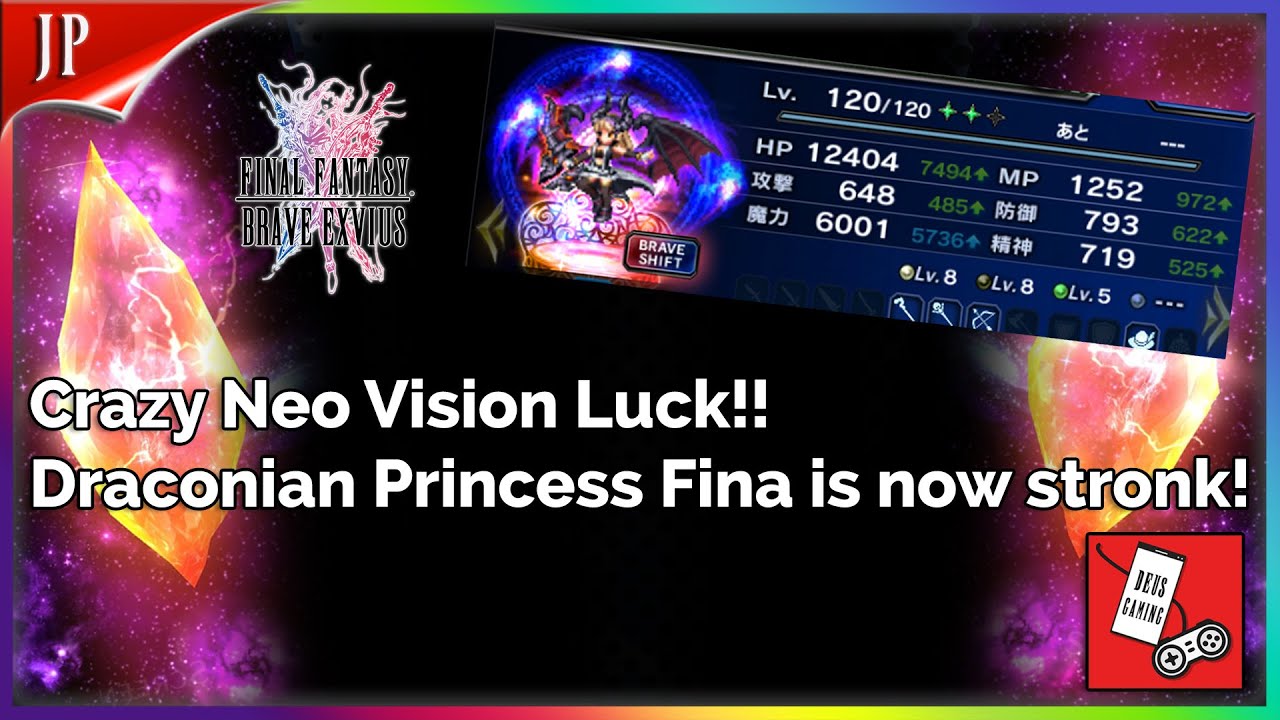 Crazy Neo Vision Ticket Luck!? Plus 6000 MAG Bahamut Fina! Final Fantasy Brave Exvius | FFBE JP