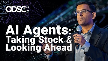 AI Agents: Taking Stock and Looking Ahead with Arvind Narayanan, PhD