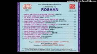 Roshan  A Tribute To Roshan 78 ,Singer  Anuradha Paudwal Sonu Nigam Babla Mehta Music Arange Nikhil