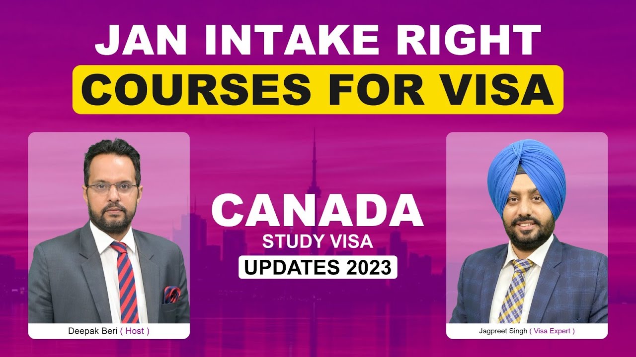 Canada jan intake right courses for visa | STUDY VISA UPDATES 2023 ...
