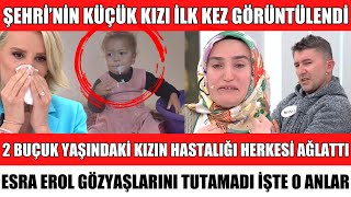 Esra Erolda Şehri̇ni̇n 2.5 Yaşindaki̇ Kizi İlk Kez Görüntülendi̇ Hastaliği Ağlatti Fati̇h Şok Sözler