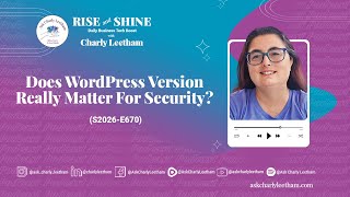 Does WordPress Version Really Matter For Security? (2026/670)
