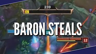 League Of Baron Steals | League Of Legends Montage