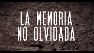 Documental 'La memoria no olvidada'