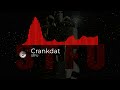 Crankdat - STFU