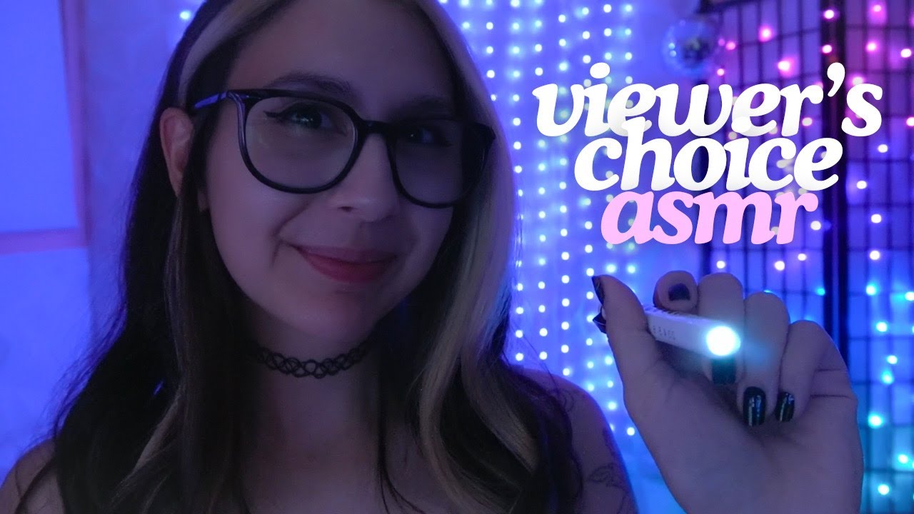 Viewer's Choice ASMR #9 😴💤
