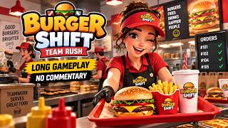Burger Shift: Team Rush – Long Gameplay (No Commentary) | Fast Food Simulator screenshot 5