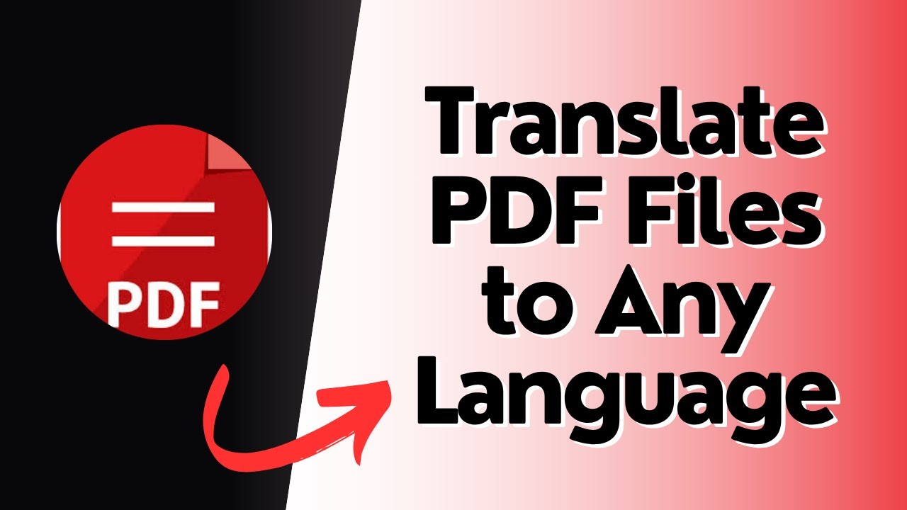 How to Translate PDF Files to Any Language - YouTube
