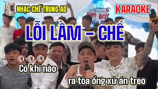 Lỗi Lầm ( Chế ) Karaoke Trung AD