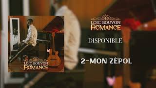Video thumbnail of "Loïc Bouvon - Mon zépol (Audio Officiel)"
