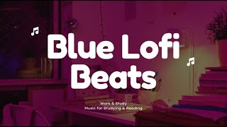 Elevate Your Study Sessions with | Blue lofi | Deep Focus Beats 📚🎵
