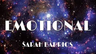 Sarah Barrios - Emotional (Lyrics)
