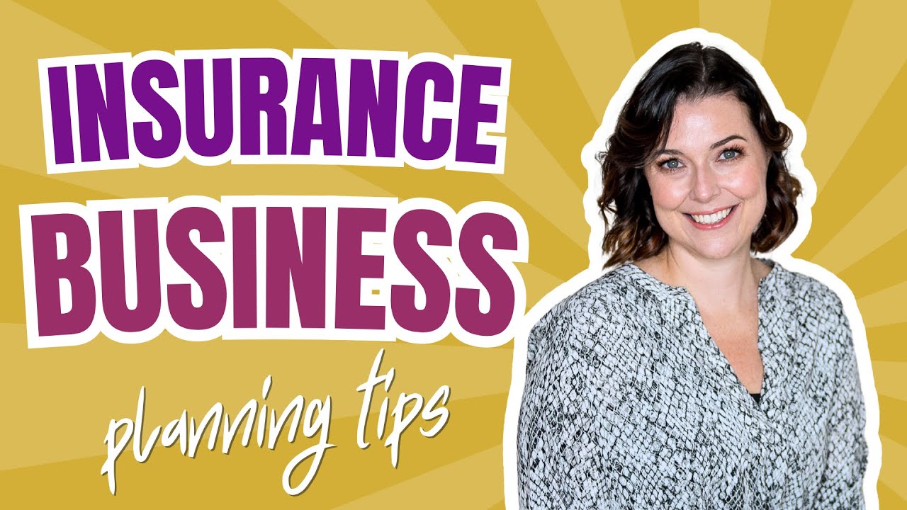 Insurance Business Planning Tips: Build a Strong Agency Business Plan