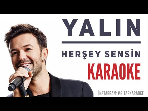 Yalın - Her şey sensin Karaoke