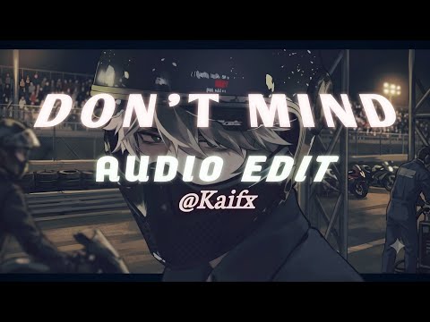 Don't Mind (Sickick Version) (Tiktok Version) — Kent Jones [ Edit Audio ]