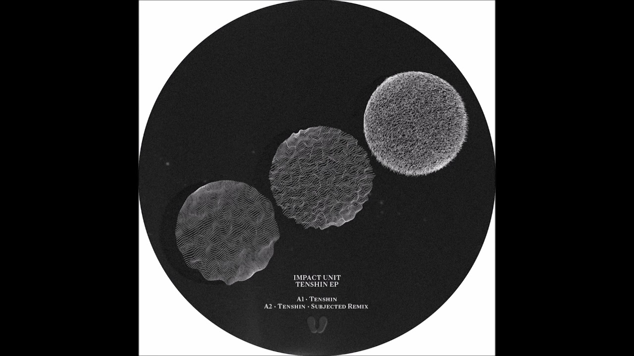 Impact Unit  - Tenshin [SILENT10]