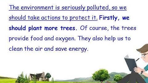 Bài văn tiếng anh về bảo vệ môi trường năm 2024