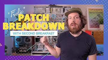 Patch Breakdown | ‘Frolic’ Eurorack Modular Performance