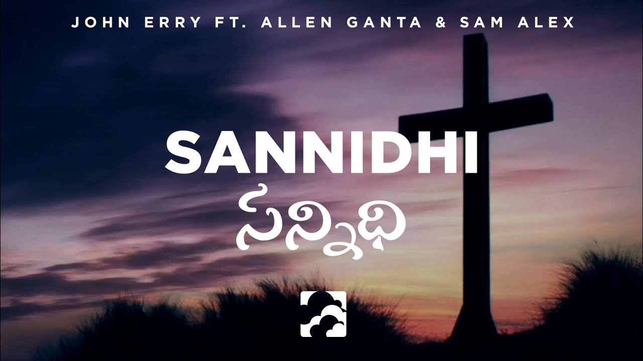 Nee Sannidhilo Santhoshamu Lyrics  John Erry ft Sam Alex  Allen Ganta