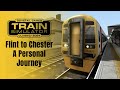 Flint Station to Chester | Train Simulator Classic | North Wales Coast Line – A Personal Journey.