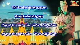 Lagu Lampung top _ Lamban papan _ covee kiyau daul _ lyrick lagu