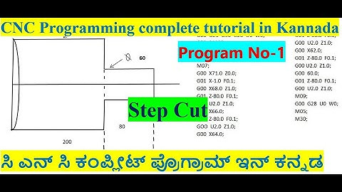 #5 CNC Programming complete tutorial in Kannada/Step Cut Program No-1/How to write a CNC Program