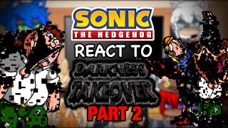 Sonic Characters React To FNF VS Darkness Takeover | Corrupted Family Guy Glitch // GCRV // PART 2