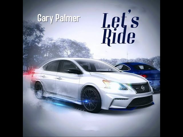 Gary Palmer - Let's Ride