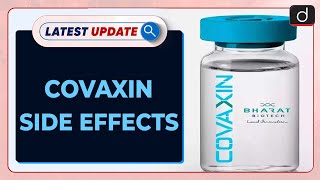 Covaxin Side Effects | BHU Study | COVID vaccine | Latest update | Drishti IAS English