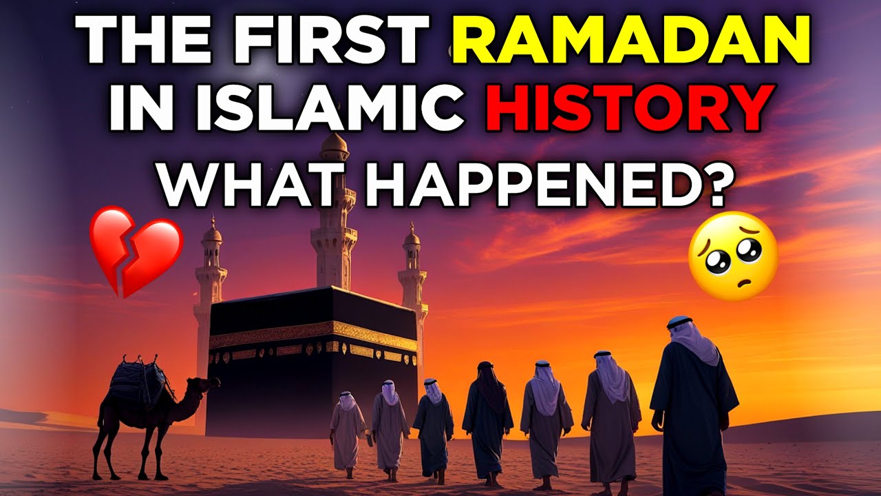 The First Ramadan in Islamic History! What Happened? | ISLAM | English ...