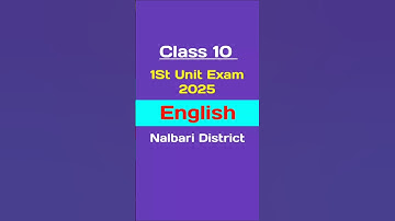 Class 9 1st unit test English Question paper 2025-26 Most Common Nalbari district Assam