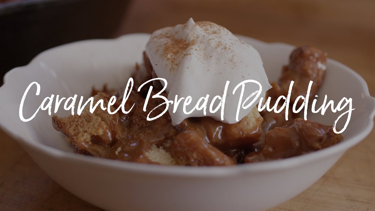 Caramel Bread Pudding YouTube