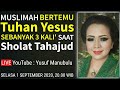Muslimah Bertemu Tuhan Yesus sebanyak 3 Kali' saat Sholat Tahajud - Tumbar Winarsih