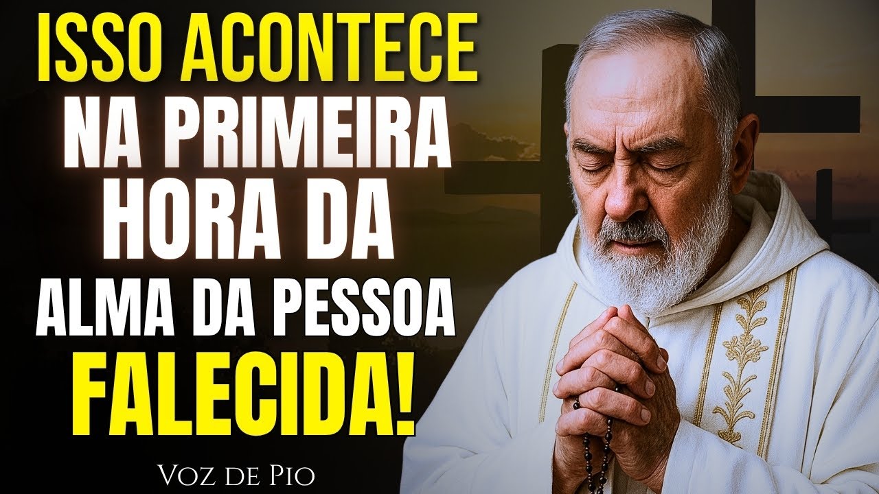 PADRE PIO REVELA O QUE ACONTECE COM A ALMA NA PRIMEIRA HORA APÓS A MORTE — NINGUÉM SABE DISSO!