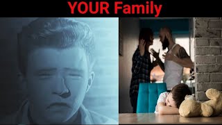 Rick Astley becoming sad (Your Family)