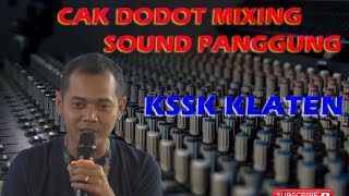 Cak Dodot Mixing di acara  sinau bareng KSSK