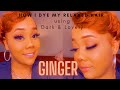 Highly Requested Updated How I Dye My Relaxed Hair Ginger Using  Dark & Lovely Box Dye|ImSimply_Ryan