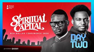 SPIRITUAL CAPITAL CONFERENCE DAY 2| DR. AROME OSAYI | REV. PHILIP GBIR | RCN DALLAS | 10.23.2026
