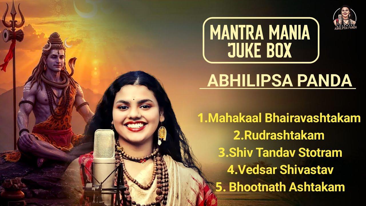 Top Shiv Mantras| Abhilipsa Panda | AUDIO JUKEBOX | Har Har Shambhu Bhakti Mantras | Jukebox 2025