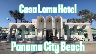 Beachfront hotel in Panama City Beach FL | Casa Loma Review 2024