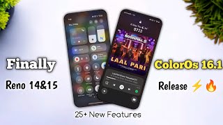 Finally! ColorOs 16.1 Update Is Here Reno 14 And Reno 15 🔥⚡ New 25+ Features New Camera Update ⚡