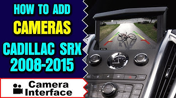 Cadillac SRX How To Add Cameras - HD Camera Interface Apple CarPlay Android Auto HDMI Mirroring DVD