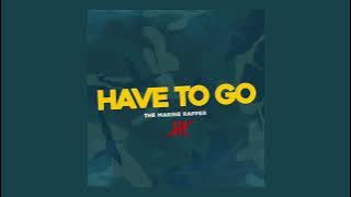 No. More Singles Day 50 [Have To Go] Prod. @yungrapbeats