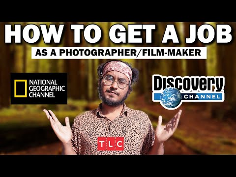 How To Get a Job in Discovery Channel & National Geography India as Photographer or Anything (HINDI)