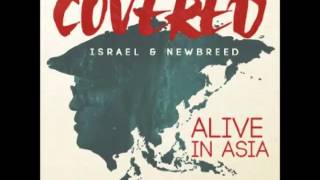 Covered- Israel & New Breed chords